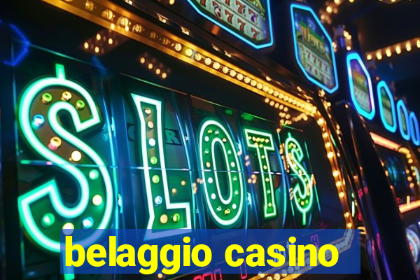 belaggio casino