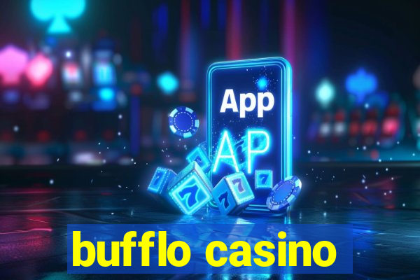 bufflo casino