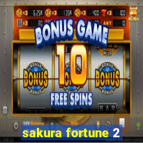 sakura fortune 2