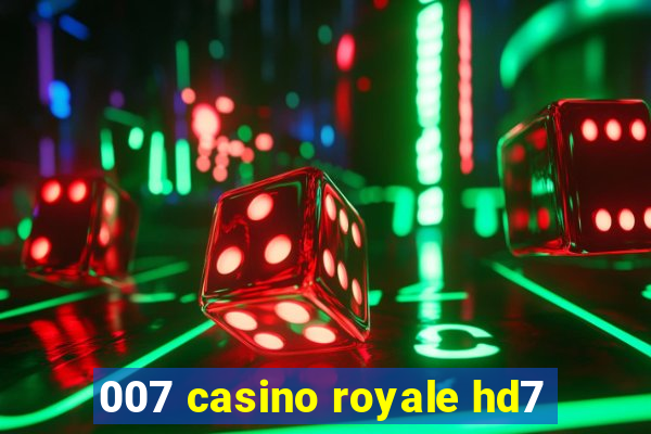 007 casino royale hd7