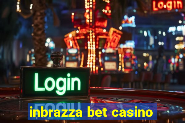 inbrazza bet casino