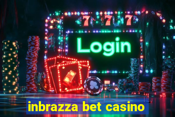 inbrazza bet casino