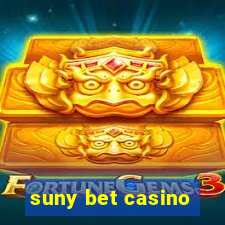 suny bet casino