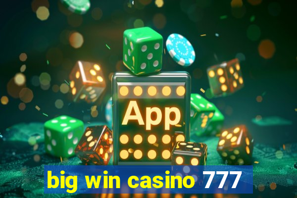 big win casino 777