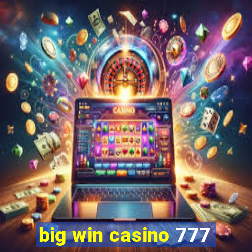 big win casino 777