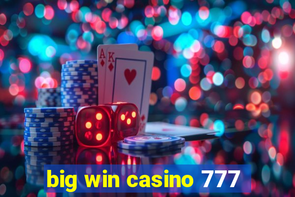 big win casino 777