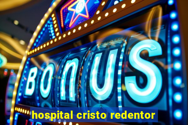 hospital cristo redentor