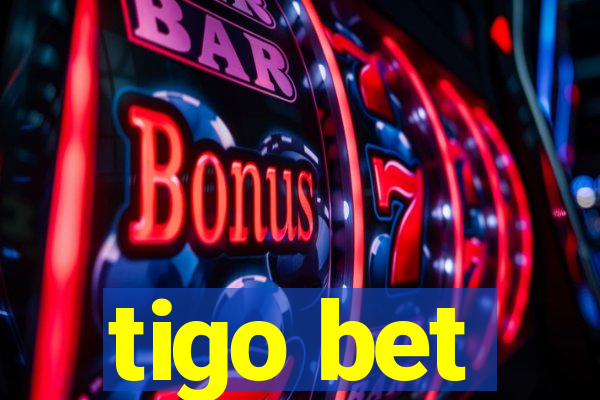 tigo bet