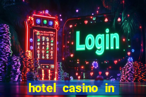 hotel casino in las vegas