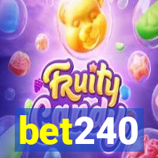 bet240