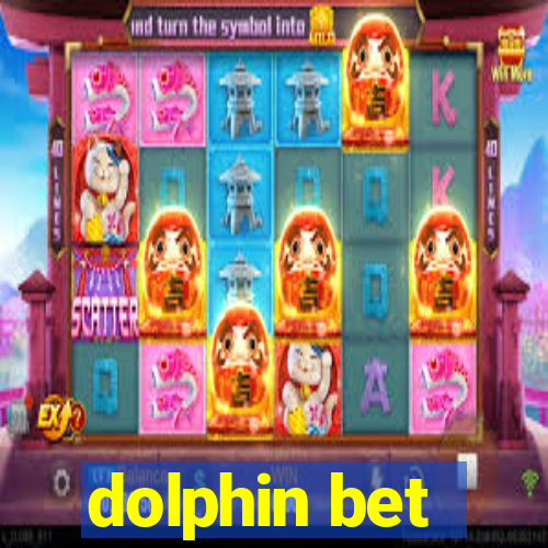 dolphin bet