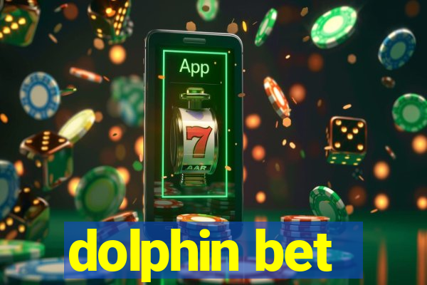 dolphin bet