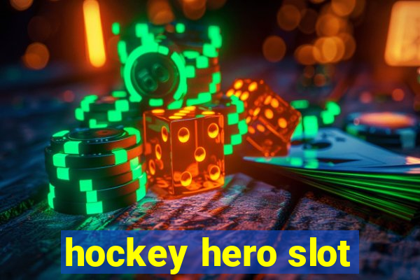 hockey hero slot