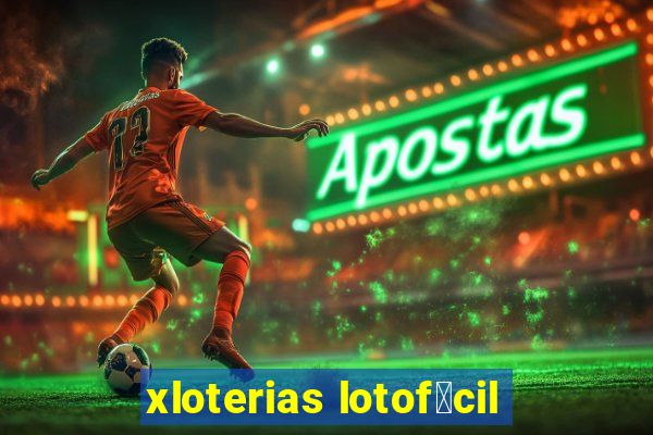 xloterias lotof谩cil