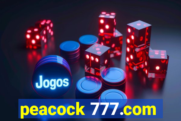 peacock 777.com