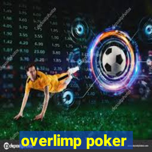 overlimp poker