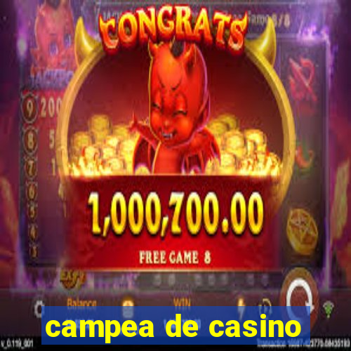 campea de casino