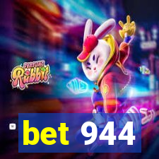 bet 944