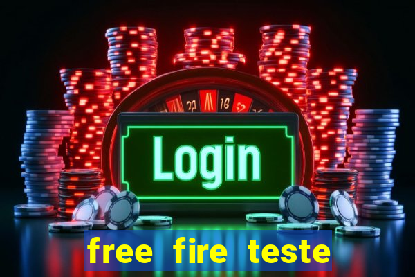 free fire teste grátis jogar