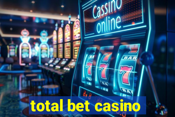 total bet casino