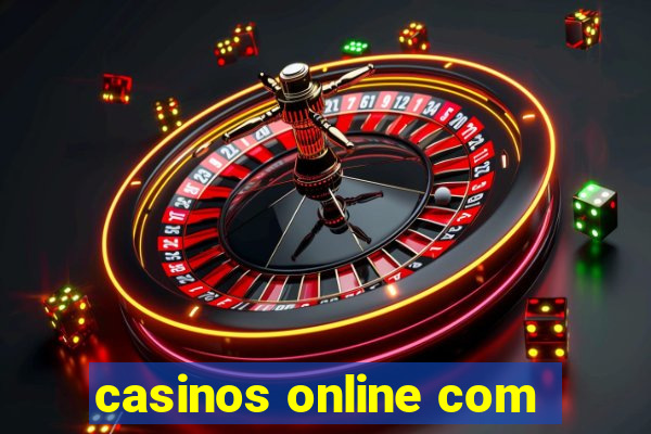 casinos online com