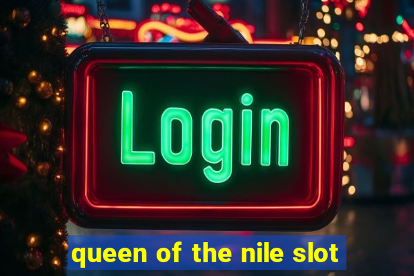 queen of the nile slot