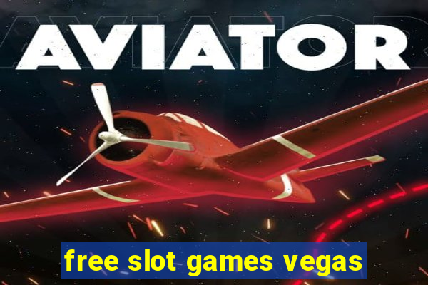 free slot games vegas