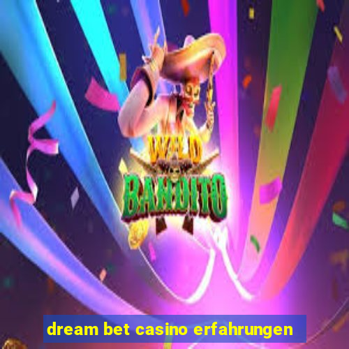 dream bet casino erfahrungen