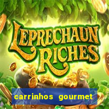 carrinhos gourmet para festas