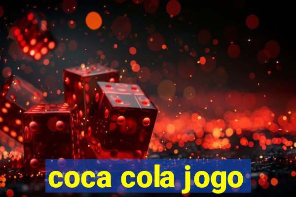 coca cola jogo