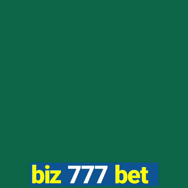 biz 777 bet