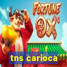 tns carioca