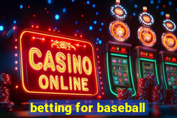 betting for baseball