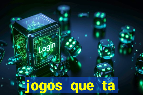 jogos que ta pagando dinheiro