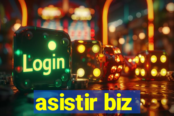 asistir biz