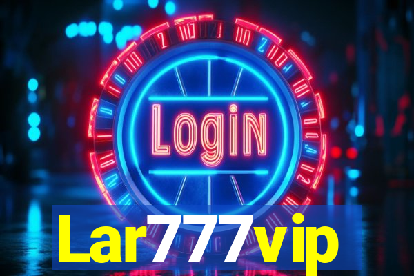 Lar777vip