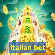 italian bet