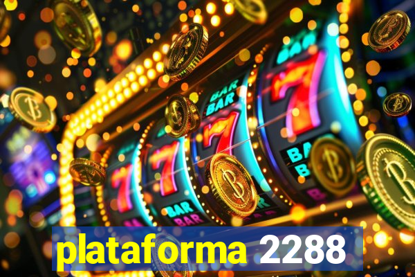 plataforma 2288