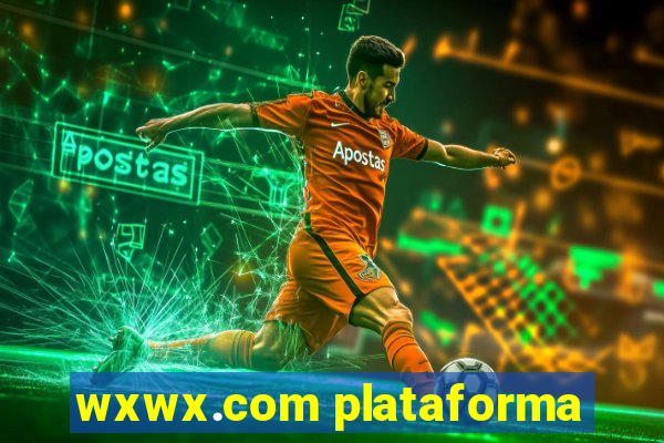 wxwx.com plataforma