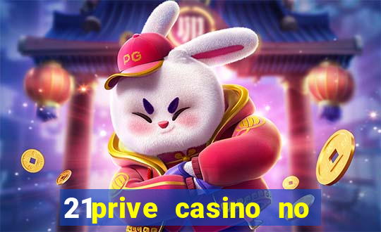 21prive casino no deposit bonus