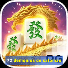 72 demonios de salomao