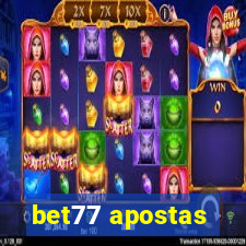 bet77 apostas