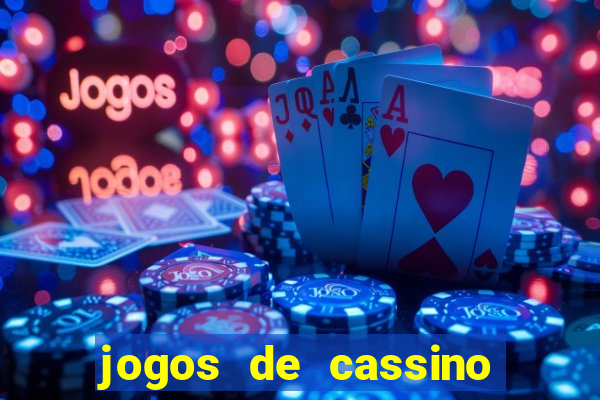 jogos de cassino que ganha bonus sem deposito