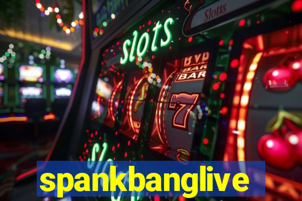 spankbanglive