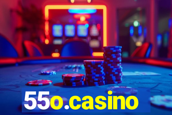 55o.casino