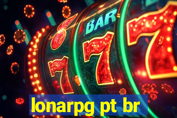 lonarpg pt br