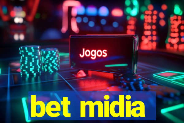 bet midia