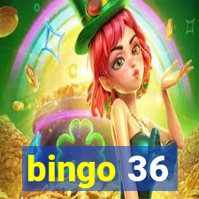 bingo 36