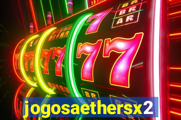 jogosaethersx2