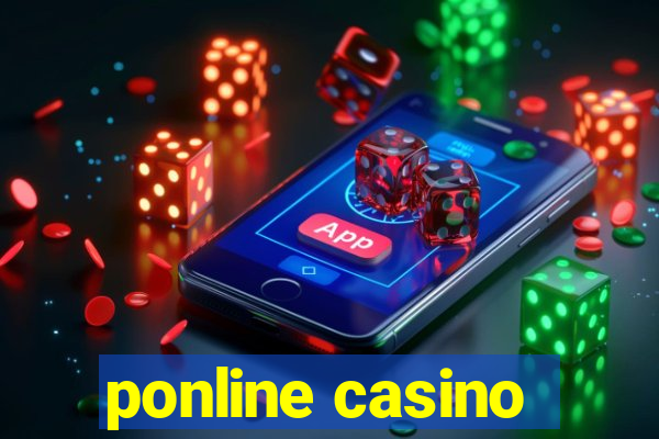 ponline casino